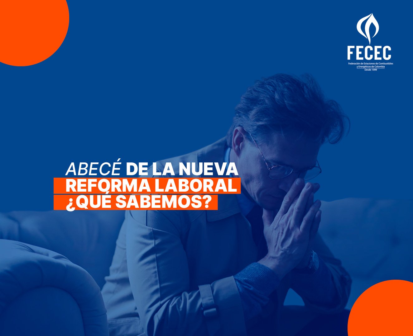 ABECÉ de la nueva reforma laboral en Colombia: ¿Qué sabemos?